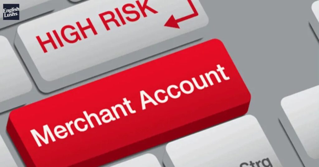 How does one go about opening a high-risk merchant account?