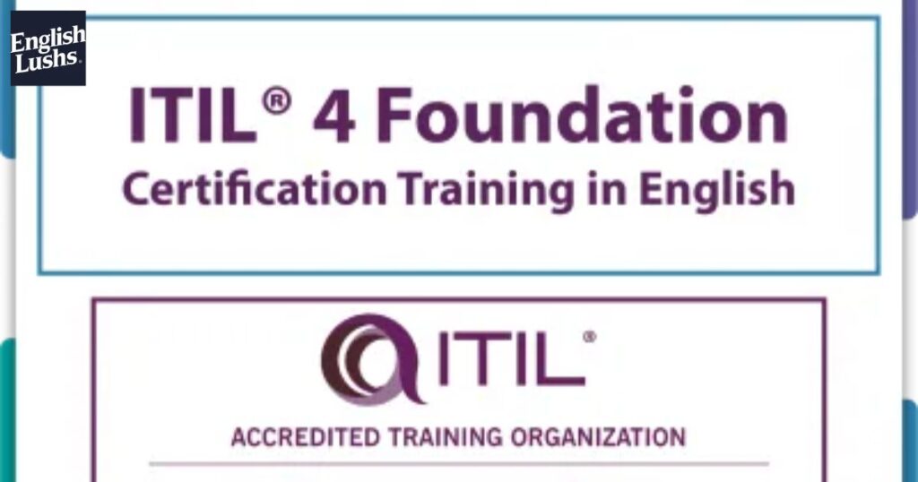 ITIL Foundation Training and Certification