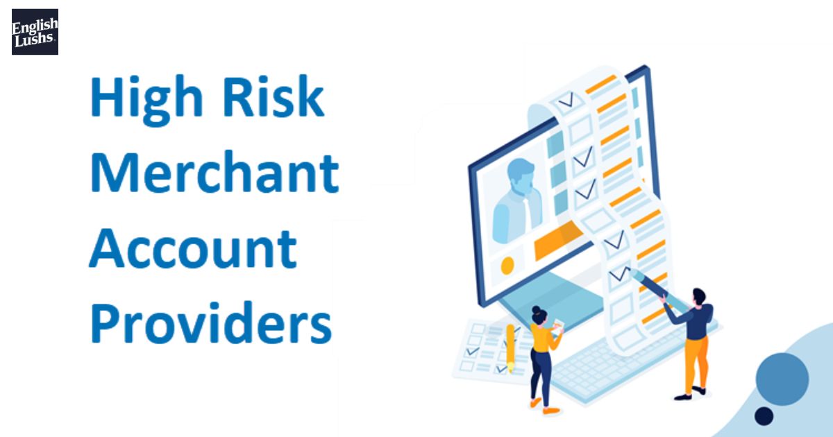 What is a High Risk Merchant Highriskpay.com?