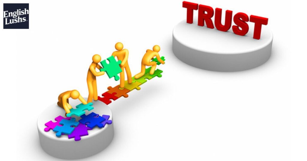 Building Trust and Understanding