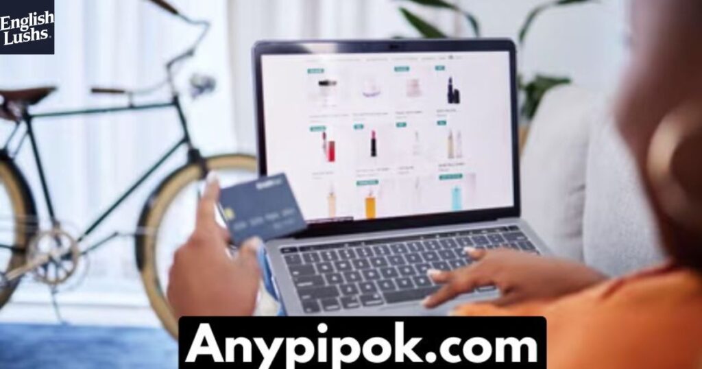 The Benefits of Using Anypipok